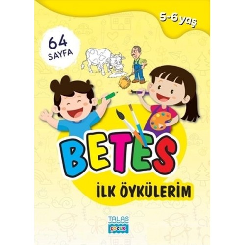 Betes İlk Öykülerim 5-6 Yaş