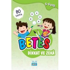 Betes Dikkat ve Zeka 5-6 Yaş