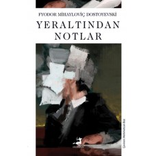 Yeraltından Notlar