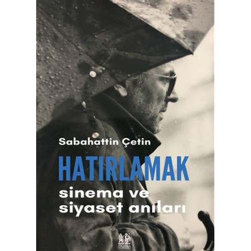 Hatırlamak - Sinema ve Siyaset Anıları