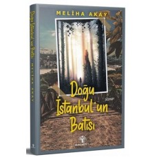 Doğu İstanbul'un Batısı