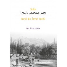 Saklı İzmir Masalları