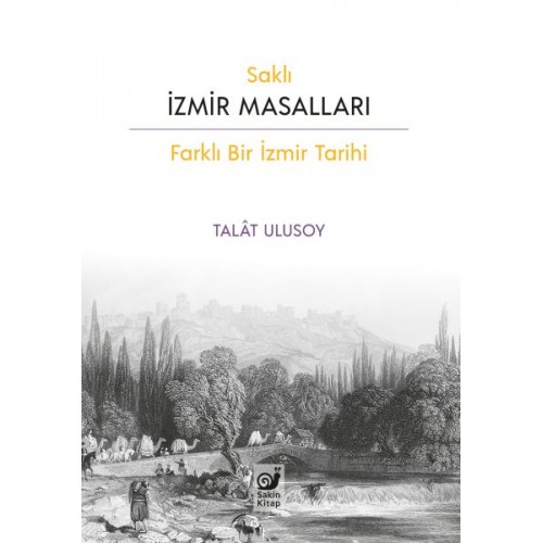 Saklı İzmir Masalları