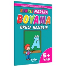 Renkli Harika Boyama Okula Hazırlık (5+Yaş)