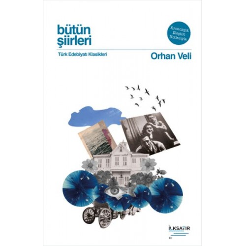 Bütün Şiirleri - Orhan Veli