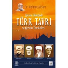 Kuran Tilavetinde Türk Tavrı ve Merhum Temsilcileri