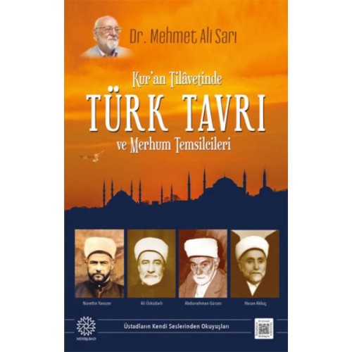 Kuran Tilavetinde Türk Tavrı ve Merhum Temsilcileri