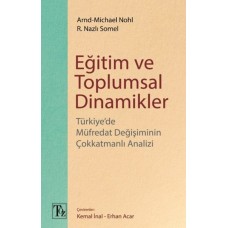 Eğitim ve Toplumsal Dinamikler