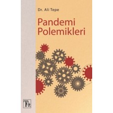 Pandemi Polemikleri