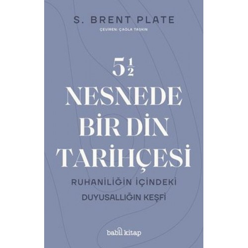 5,5 Nesnede Bir Din Tarihçesi