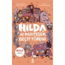 Hilda ve Muhteşem Geçit Töreni