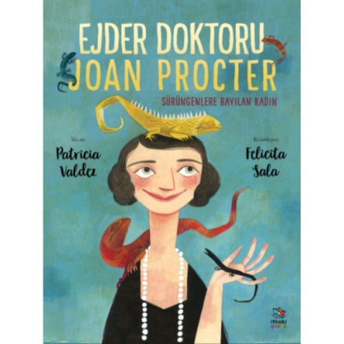 Ejder Doktoru Joan Procter - Sürüngenlere Bayılan Kadın