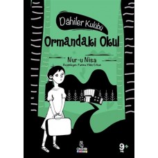 Ormandaki Okul - Dahiler Kulübü