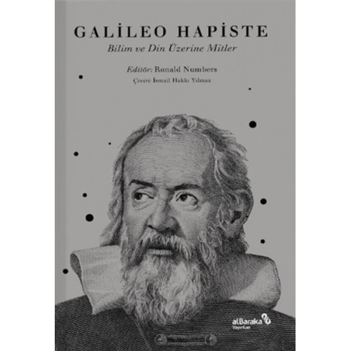 Galileo Hapiste - Bilim ve Din Üzerine Mitler