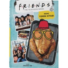 Friends: Resmi Yemek Kitabı (Ciltli)