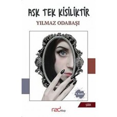 Aşk Tek Kişiliktir