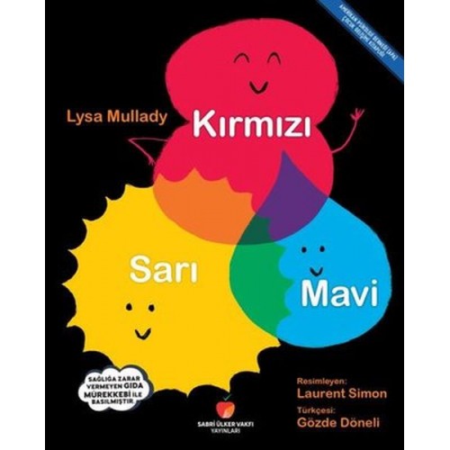 Kırmızı - Sarı - Mavi