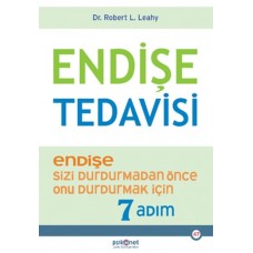 Endişe Tedavisi - Endişe Sizi Durdurmadan Önce Onu Durdurmak İçin 7 Adım