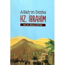 Allah'ın Dostu Hz. İbrahim