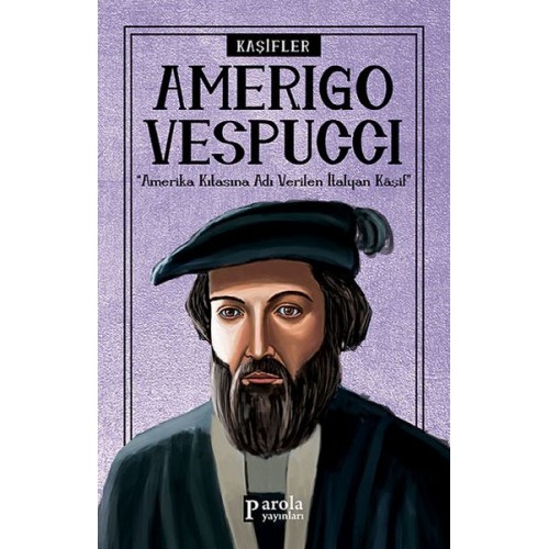 Bilime Yön Verenler: Amerigo Vespucci