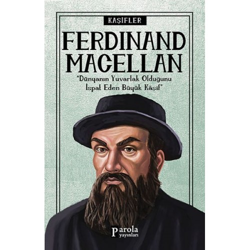 Bilime Yön Verenler: Ferdinand Macellan