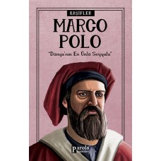 Bilime Yön Verenler: Marco Polo