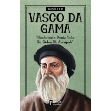 Bilime Yön Verenler: Vasco Da Gama