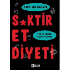 S*ktir Et Diyeti