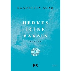 Herkes İçine Baksın