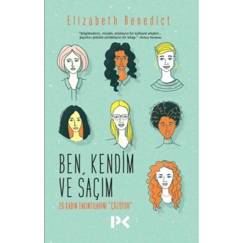 Ben Kendim ve Saçım - 26 Kadın Takıntılarını Çözüyor