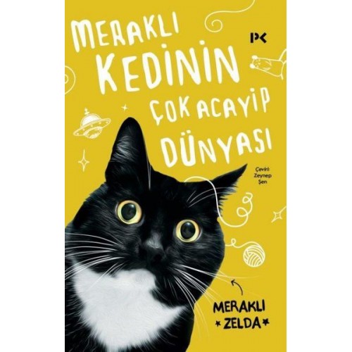 Meraklı Kedinin Çok Acayip Dünyası