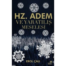 Hz. Adem ve Yaratılış Meselesi