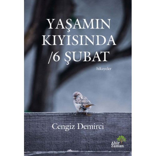 Yaşamın Kıyısında - 6 Şubat