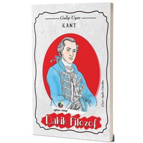 Kant - Dakik Filozof