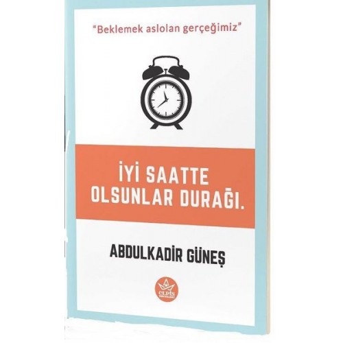 İyi Saatte Olsunlar Durağı