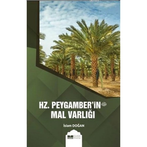 Hz. Peygamber'in (s.av.) Mal Varlığı