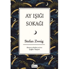 Ay Işığı Sokağı (Bez Ciltli)