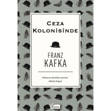 Ceza Kolonisinde (Bez Ciltli)