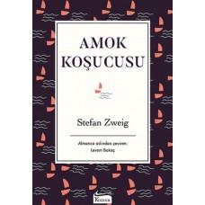 Amok Koşucusu (Bez Ciltli)