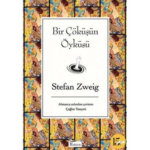 Bir Çöküşün Öyküsü (Bez Ciltli)