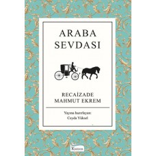 Araba Sevdası (Bez Ciltli)