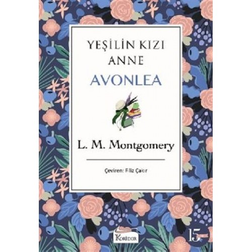 Yeşilin Kızı Anne Avonlea - Mor Bez Cilt