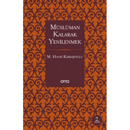 Müslüman Kalarak Yenilenmek