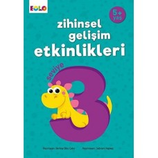 Zihinsel Gelişim Etkinlikleri - Seviye 3