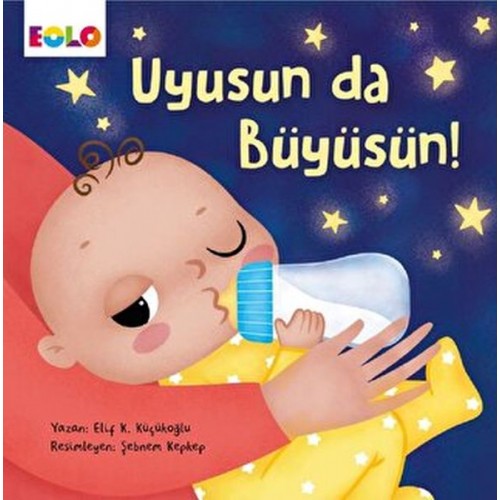 Uyusun da Büyüsün!