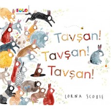 Tavşan! Tavşan! Tavşan!