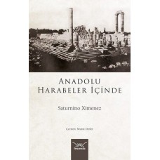 Anadolu Harabeler İçinde