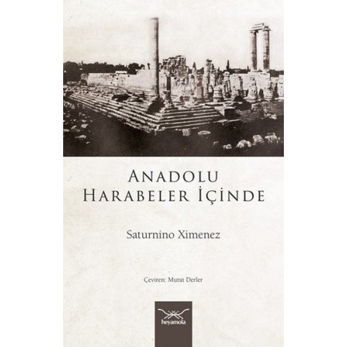 Anadolu Harabeler İçinde