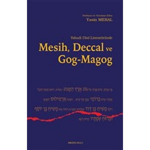 Yahudi Dini Literatüründe Mesih Deccal ve Gog - Magog