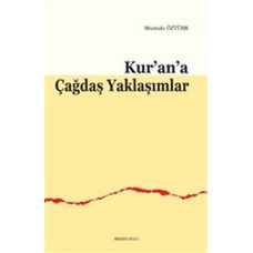 Kur’an’a Çağdaş Yaklaşımlar